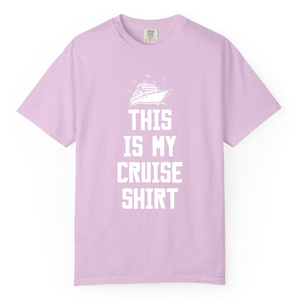 This Is My Cruise Shirt - Funny Cruise Vacation Shirt for Travelers (Comfort Color) in Orchid - This Is My Cruise Shirt Bold Cruise Ship Graphic Tee