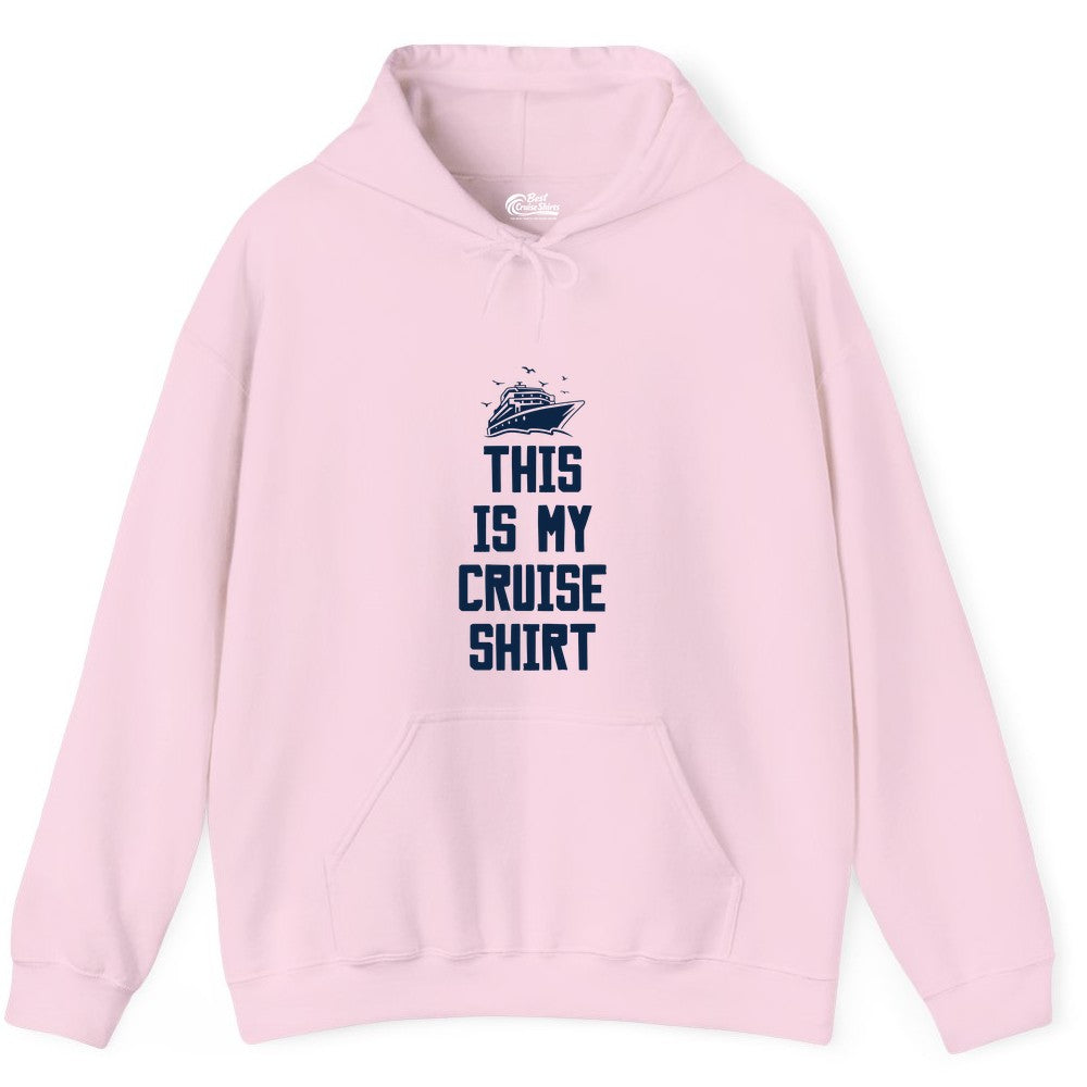 This Is My Cruise Shirt - Funny Cruise Vacation Shirt for Travelers (Hoodie) in Light Pink - This Is My Cruise Shirt Bold Cruise Ship Graphic Tee