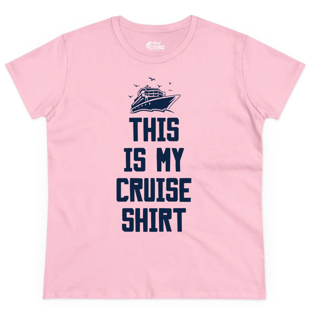 This Is My Cruise Shirt - Funny Cruise Vacation Shirt for Travelers (Ladies Tee) in Light Pink - This Is My Cruise Shirt Bold Cruise Ship Graphic Tee