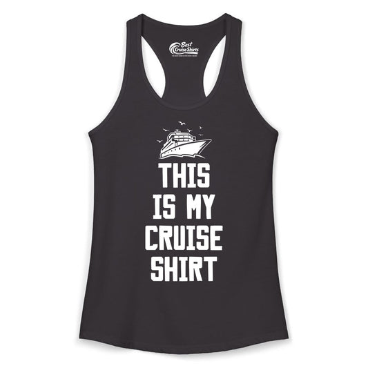This Is My Cruise Shirt - Funny Cruise Vacation Shirt for Travelers (Ladies Tank) in Black - This Is My Cruise Shirt Bold Cruise Ship Graphic Tee