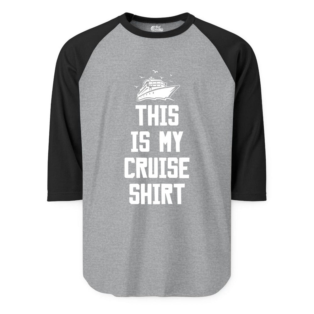 This Is My Cruise Shirt - Funny Cruise Vacation Shirt for Travelers (Raglan) in Heather GreyBlack - This Is My Cruise Shirt Bold Cruise Ship Graphic Tee