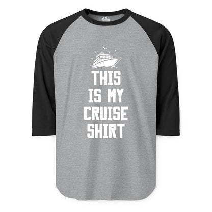 This Is My Cruise Shirt - Funny Cruise Vacation Shirt for Travelers (Raglan) in Heather GreyBlack - This Is My Cruise Shirt Bold Cruise Ship Graphic Tee