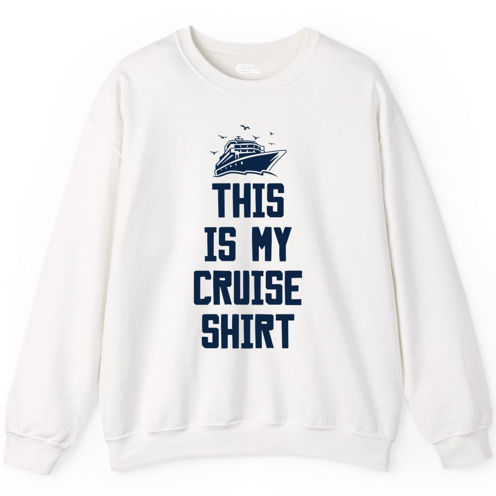 This Is My Cruise Shirt - Funny Cruise Vacation Shirt for Travelers (Sweatshirt) in White - This Is My Cruise Shirt Bold Cruise Ship Graphic Tee