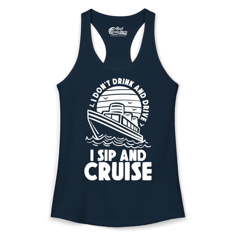 I Sip and Cruise Shirt - Funny Cruise Drinking Tee for Vacation (Ladies Tank) in Solid Midnight Navy - I Sip and Cruise Funny Cruise Drinking Shirt with Ship Illustration