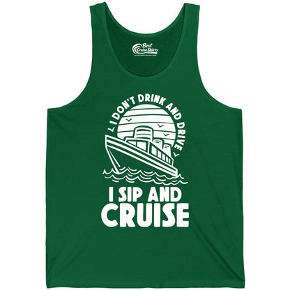 I Sip and Cruise Shirt - Funny Cruise Drinking Tee for Vacation (Tank Top) in Kelly - I Sip and Cruise Funny Cruise Drinking Shirt with Ship Illustration