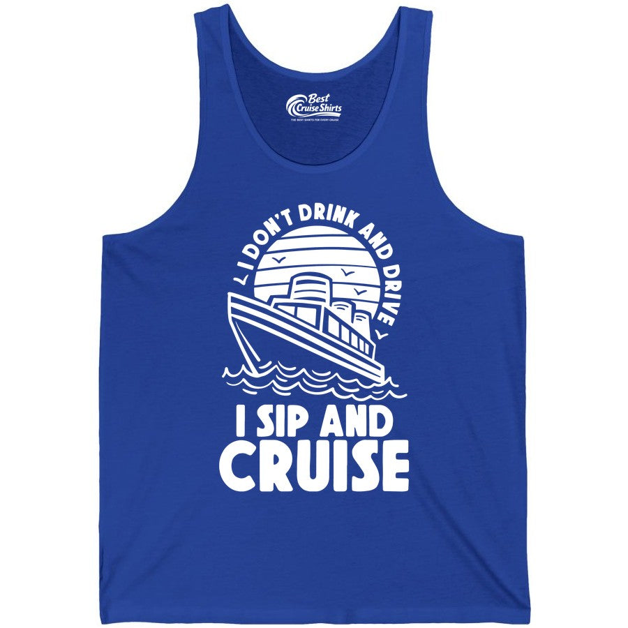 I Sip and Cruise Shirt - Funny Cruise Drinking Tee for Vacation (Tank Top) in True Royal - I Sip and Cruise Funny Cruise Drinking Shirt with Ship Illustration