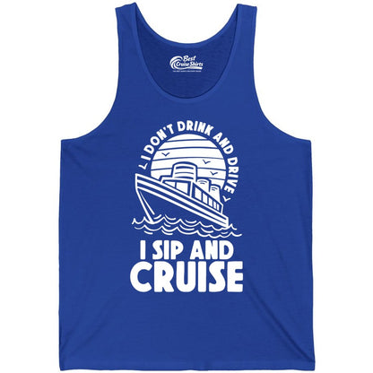 I Sip and Cruise Shirt - Funny Cruise Drinking Tee for Vacation (Tank Top) in True Royal - I Sip and Cruise Funny Cruise Drinking Shirt with Ship Illustration