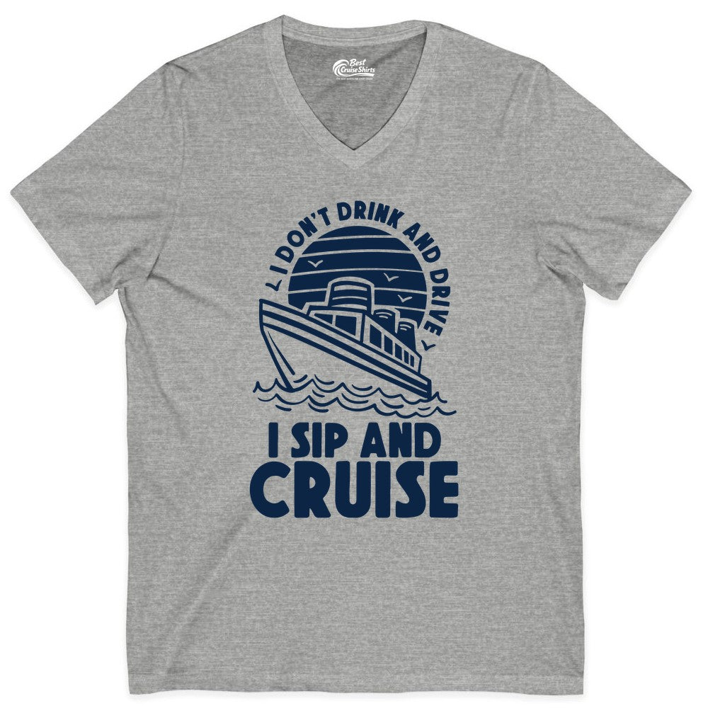 I Sip and Cruise Shirt - Funny Cruise Drinking Tee for Vacation (V-Neck) in Athletic Heather - I Sip and Cruise Funny Cruise Drinking Shirt with Ship Illustration