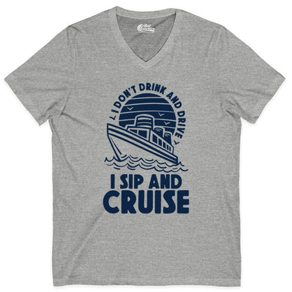 I Sip and Cruise Shirt - Funny Cruise Drinking Tee for Vacation (V-Neck) in Athletic Heather - I Sip and Cruise Funny Cruise Drinking Shirt with Ship Illustration