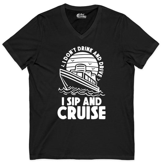 I Sip and Cruise Shirt - Funny Cruise Drinking Tee for Vacation (V-Neck) in Black - I Sip and Cruise Funny Cruise Drinking Shirt with Ship Illustration