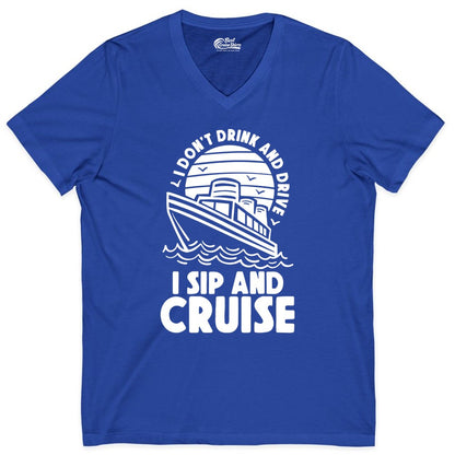 I Sip and Cruise Shirt - Funny Cruise Drinking Tee for Vacation (V-Neck) in True Royal - I Sip and Cruise Funny Cruise Drinking Shirt with Ship Illustration