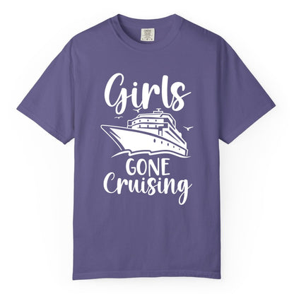 Girls Cruise Shirt - Fun Group Vacation Apparel for Ladies Trips (Comfort Color) in Grape - Girls Gone Cruising Group Cruise Shirt - Fun Girls Trip Cruise Apparel