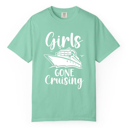 Girls Cruise Shirt - Fun Group Vacation Apparel for Ladies Trips (Comfort Color) in Island Reef - Girls Gone Cruising Group Cruise Shirt - Fun Girls Trip Cruise Apparel