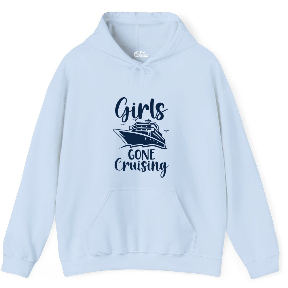 Girls Cruise Shirt - Fun Group Vacation Apparel for Ladies Trips (Hoodie) in Light Blue - Girls Gone Cruising Group Cruise Shirt - Fun Girls Trip Cruise Apparel