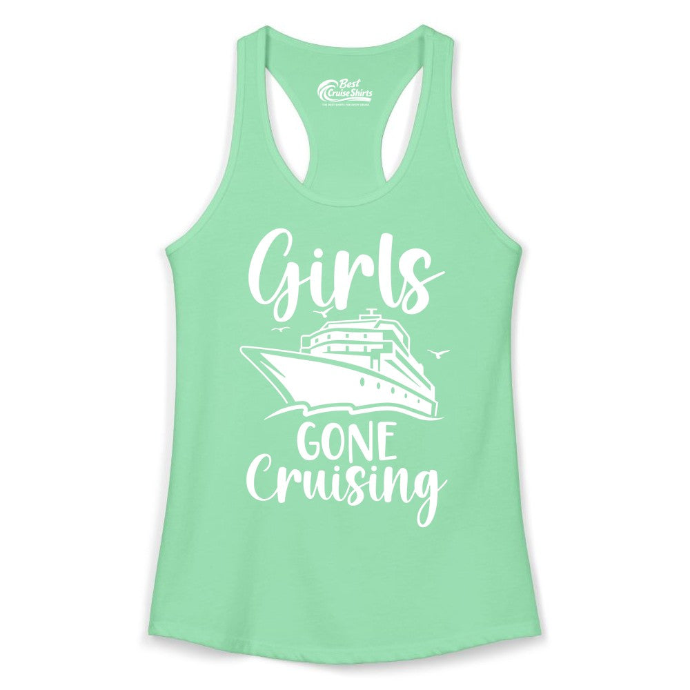 Girls Cruise Shirt - Fun Group Vacation Apparel for Ladies Trips (Ladies Tank) in Solid Mint - Girls Gone Cruising Group Cruise Shirt - Fun Girls Trip Cruise Apparel