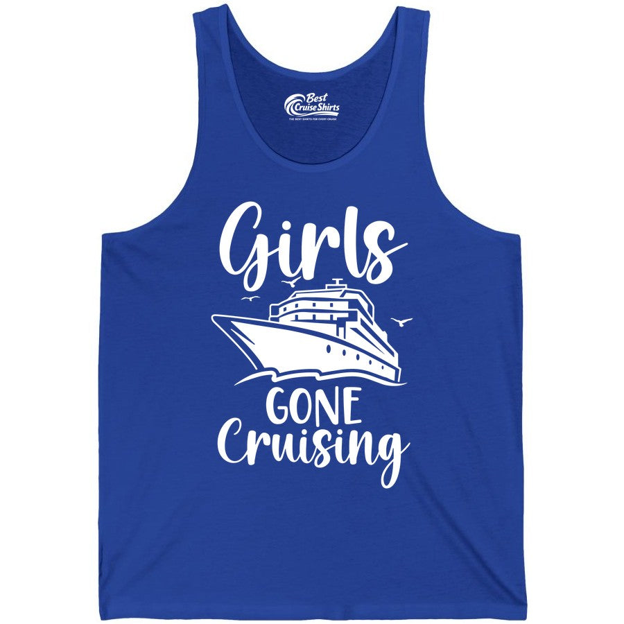 Girls Cruise Shirt - Fun Group Vacation Apparel for Ladies Trips (Tank Top) in True Royal - Girls Gone Cruising Group Cruise Shirt - Fun Girls Trip Cruise Apparel