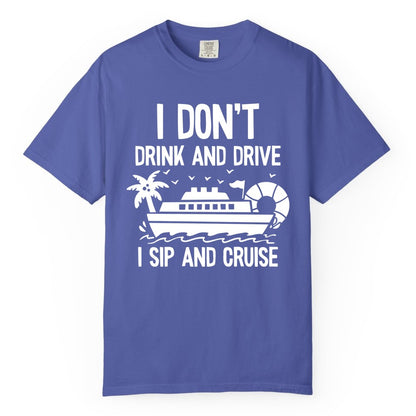 I Sip and Cruise Shirt - Funny Cruise Drinking Tee for Vacationers (Comfort Color) in Periwinkle - I Sip And Cruise Funny Drinking Shirt With Cruise Ship And Tropics