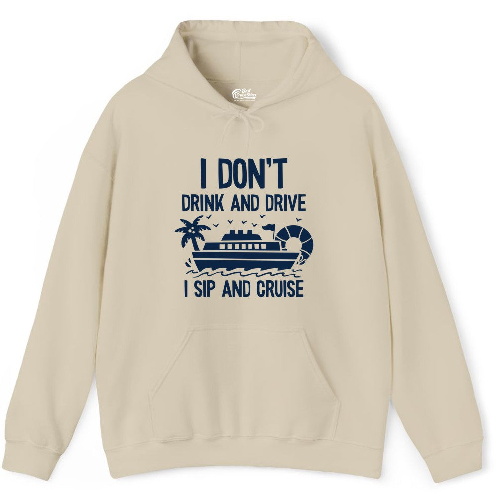 I Sip and Cruise Shirt - Funny Cruise Drinking Tee for Vacationers (Hoodie) in Sand - I Sip And Cruise Funny Drinking Shirt With Cruise Ship And Tropics