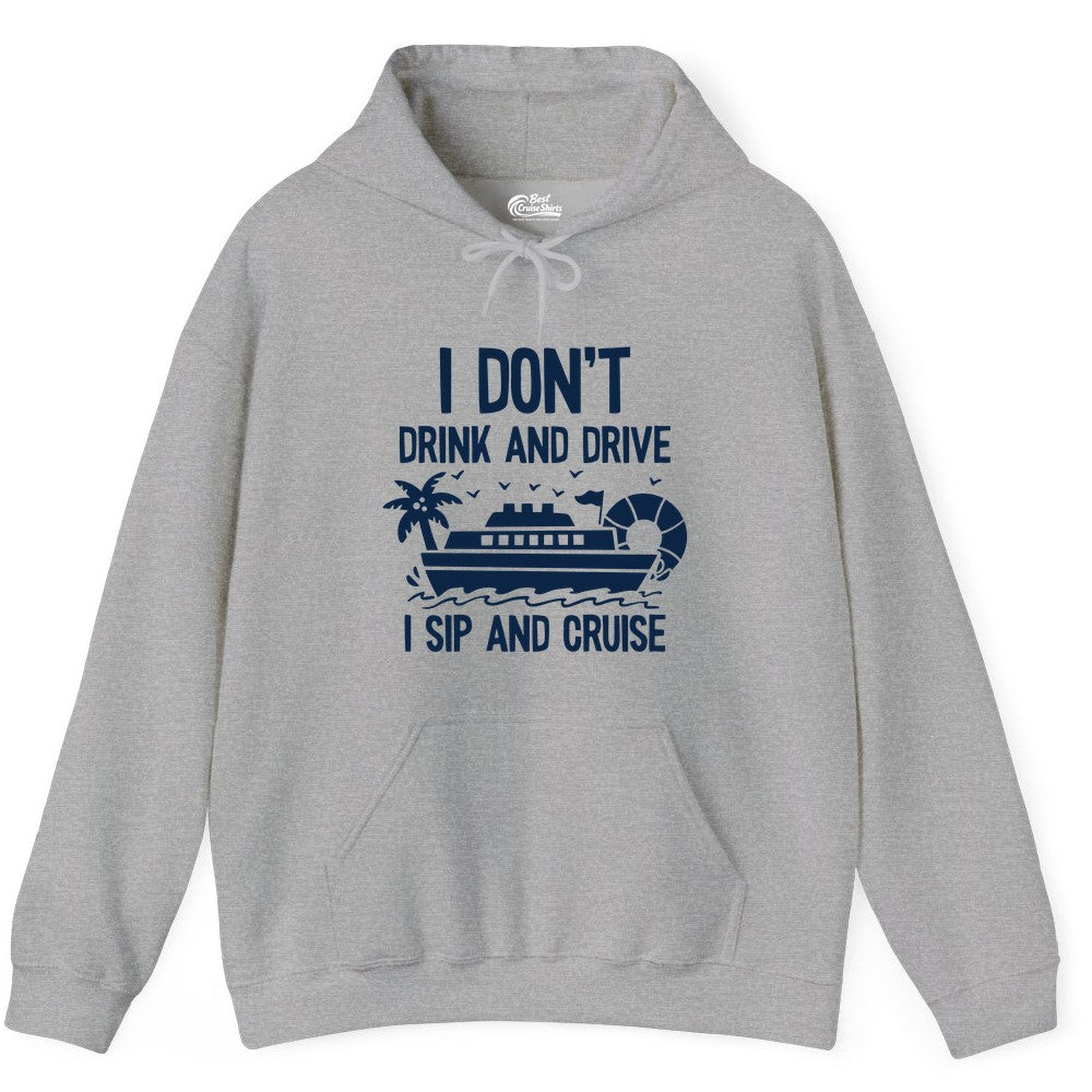 I Sip and Cruise Shirt - Funny Cruise Drinking Tee for Vacationers (Hoodie) in Sport Grey - I Sip And Cruise Funny Drinking Shirt With Cruise Ship And Tropics