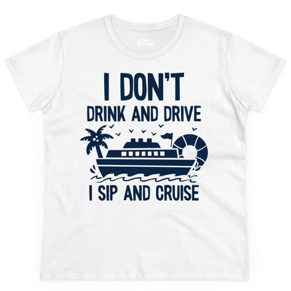 I Sip and Cruise Shirt - Funny Cruise Drinking Tee for Vacationers (Ladies Tee) in White - I Sip And Cruise Funny Drinking Shirt With Cruise Ship And Tropics