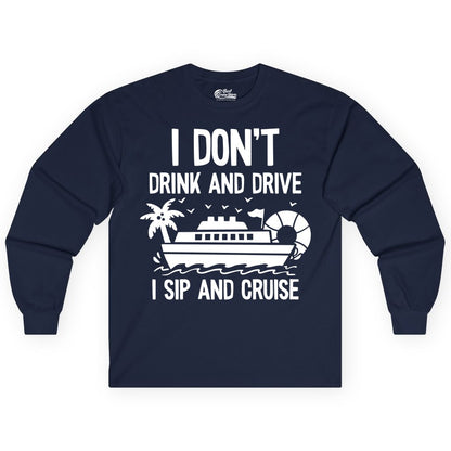 I Sip and Cruise Shirt - Funny Cruise Drinking Tee for Vacationers (Long Sleeve) in Navy - I Sip And Cruise Funny Drinking Shirt With Cruise Ship And Tropics