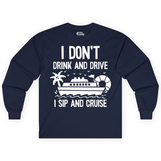 I Sip and Cruise Shirt - Funny Cruise Drinking Tee for Vacationers (Long Sleeve) in Navy - I Sip And Cruise Funny Drinking Shirt With Cruise Ship And Tropics
