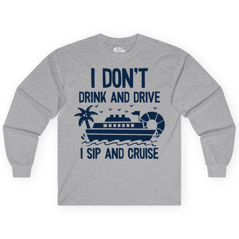 I Sip and Cruise Shirt - Funny Cruise Drinking Tee for Vacationers (Long Sleeve) in Sport Grey - I Sip And Cruise Funny Drinking Shirt With Cruise Ship And Tropics