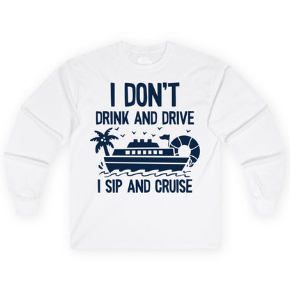 I Sip and Cruise Shirt - Funny Cruise Drinking Tee for Vacationers (Long Sleeve) in White - I Sip And Cruise Funny Drinking Shirt With Cruise Ship And Tropics