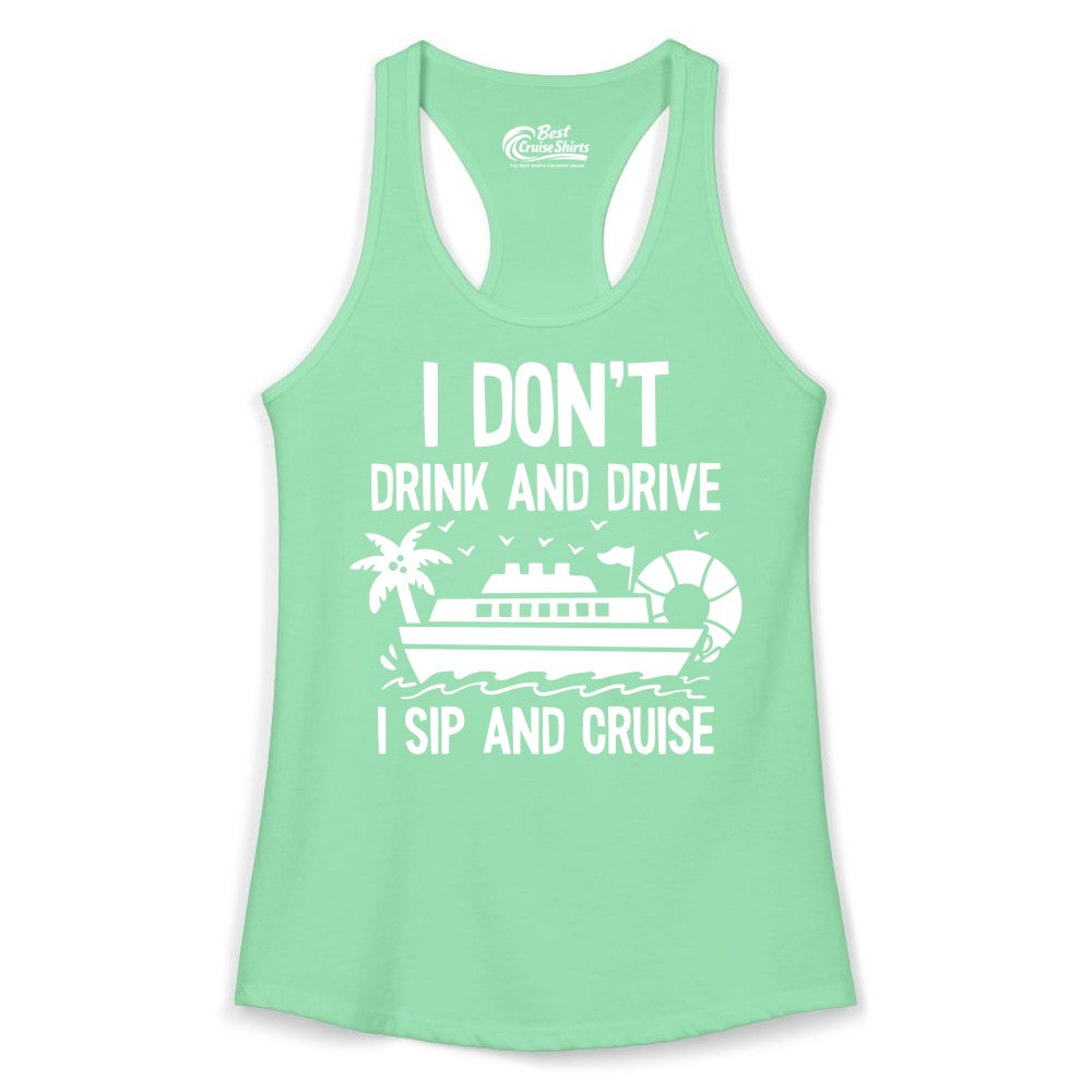 I Sip and Cruise Shirt - Funny Cruise Drinking Tee for Vacationers (Ladies Tank) in Solid Mint - I Sip And Cruise Funny Drinking Shirt With Cruise Ship And Tropics