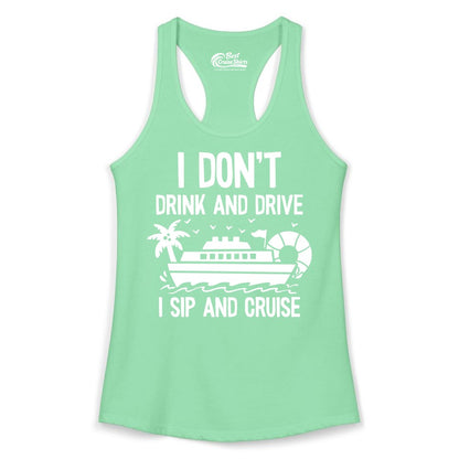 I Sip and Cruise Shirt - Funny Cruise Drinking Tee for Vacationers (Ladies Tank) in Solid Mint - I Sip And Cruise Funny Drinking Shirt With Cruise Ship And Tropics