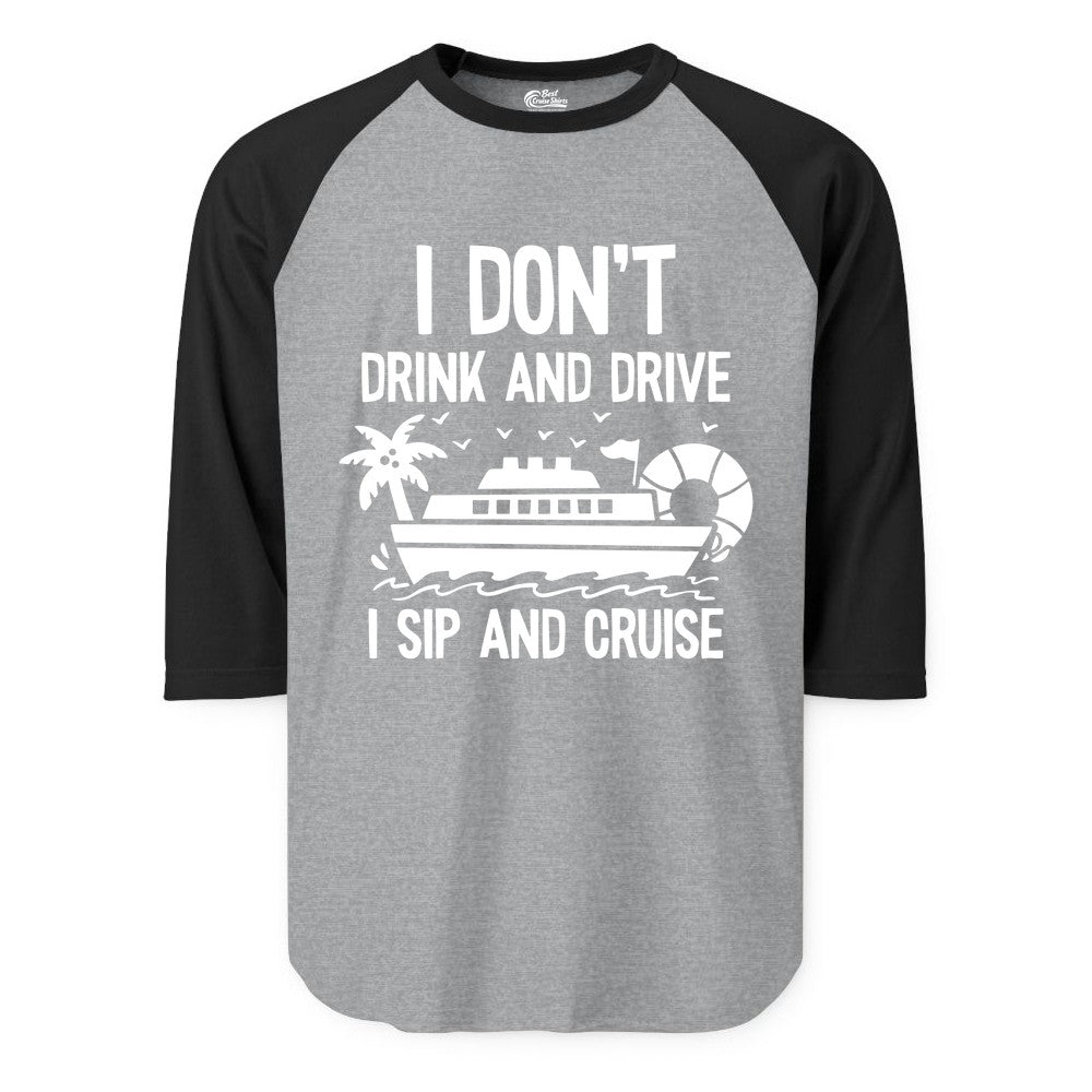 I Sip and Cruise Shirt - Funny Cruise Drinking Tee for Vacationers (Raglan) in Heather GreyBlack - I Sip And Cruise Funny Drinking Shirt With Cruise Ship And Tropics