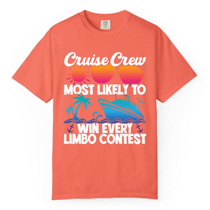 Cruise Crew Shirt - Funny Limbo Contest Tee for Group Cruises (Comfort Color) in Bright Salmon - Cruise Crew Limbo Contest Funny Group Caribbean Party Shirt