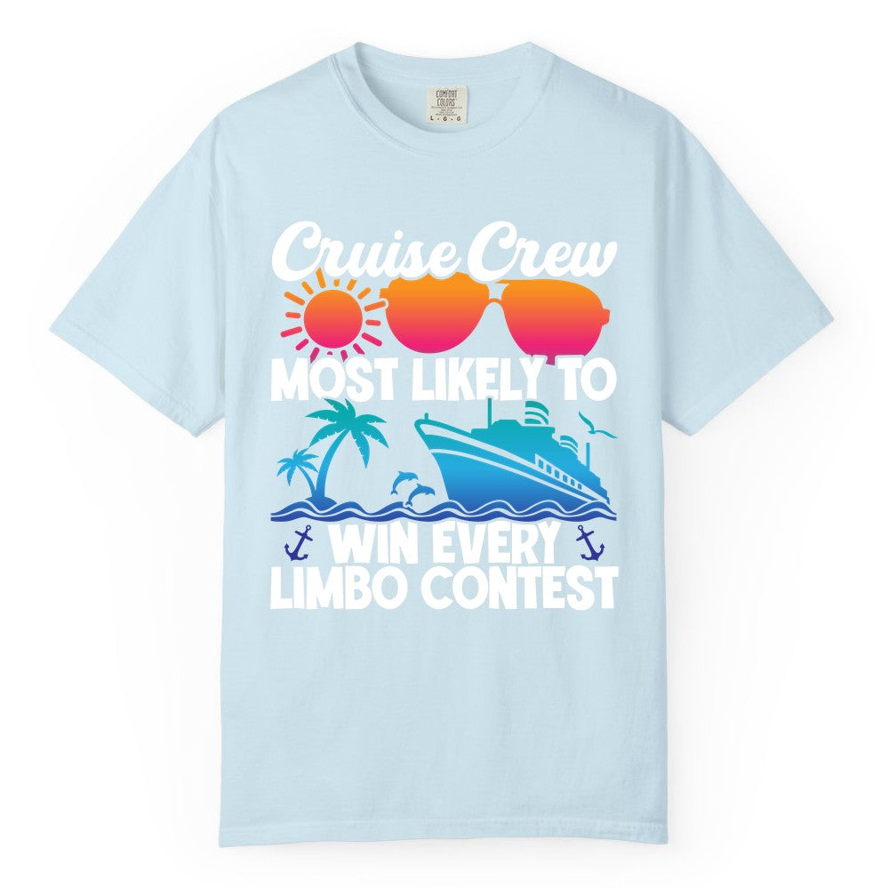 Cruise Crew Shirt - Funny Limbo Contest Tee for Group Cruises (Comfort Color) in Chambray - Cruise Crew Limbo Contest Funny Group Caribbean Party Shirt