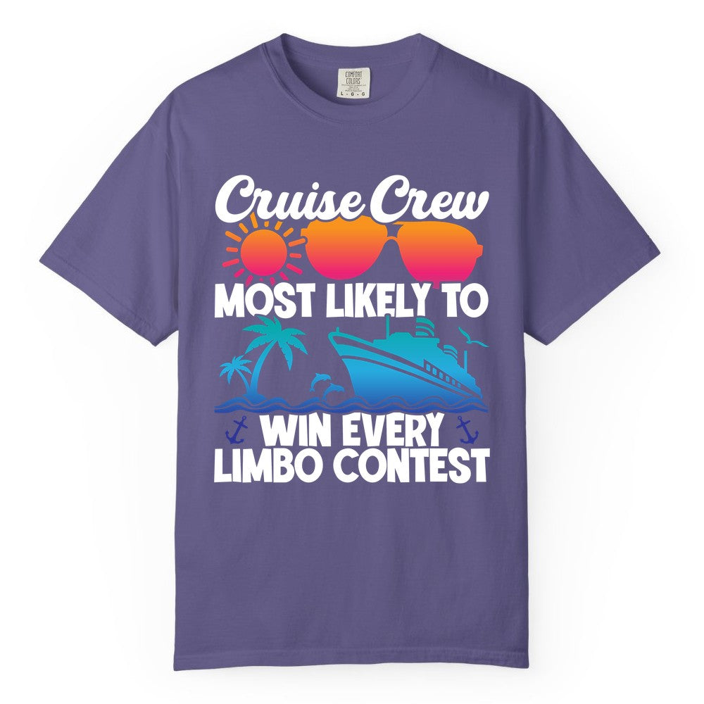 Cruise Crew Shirt - Funny Limbo Contest Tee for Group Cruises (Comfort Color) in Grape - Cruise Crew Limbo Contest Funny Group Caribbean Party Shirt