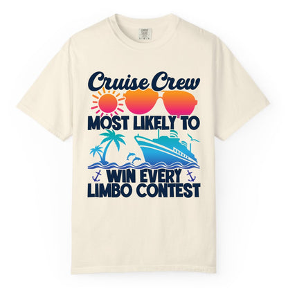 Cruise Crew Shirt - Funny Limbo Contest Tee for Group Cruises (Comfort Color) in Ivory - Cruise Crew Limbo Contest Funny Group Caribbean Party Shirt