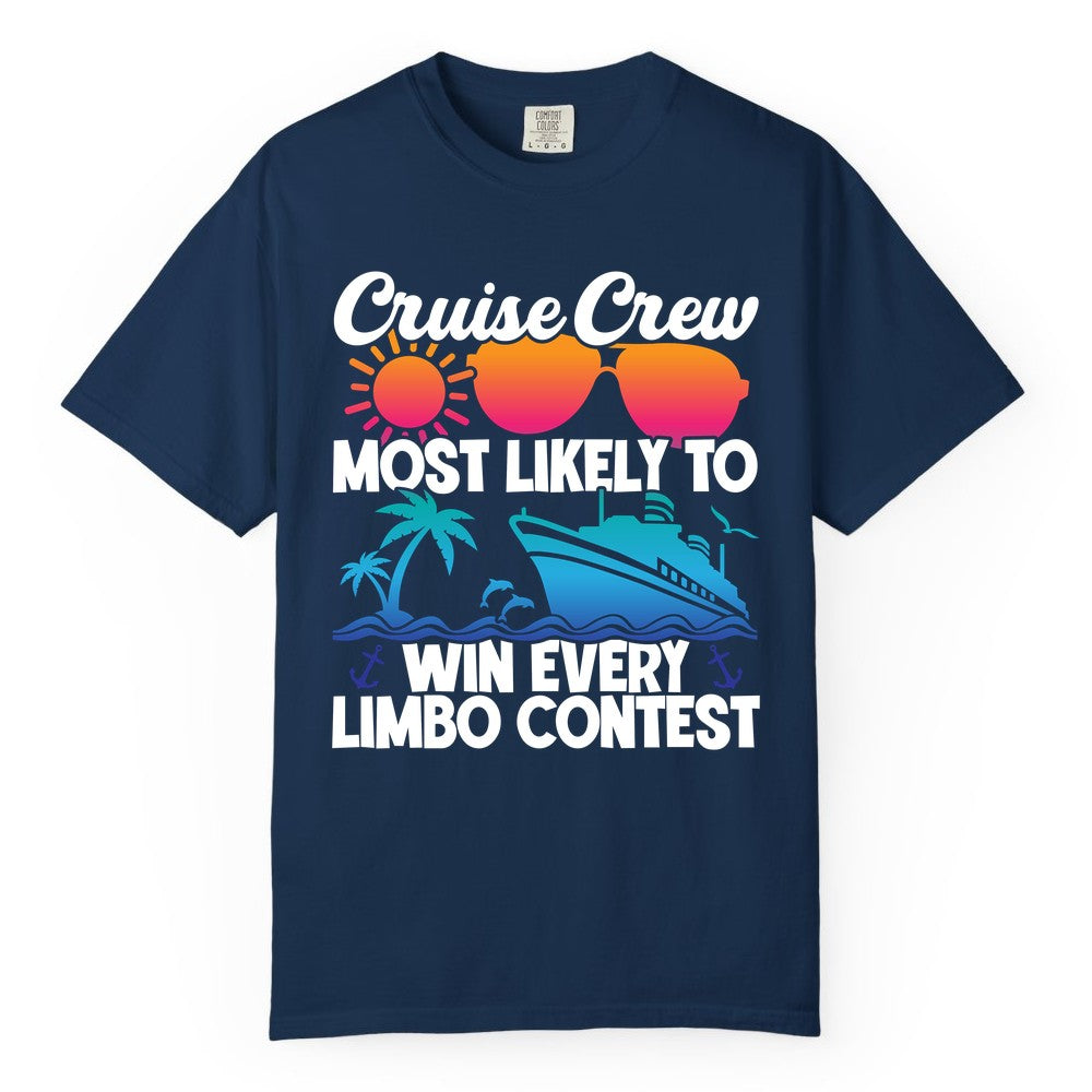 Cruise Crew Shirt - Funny Limbo Contest Tee for Group Cruises (Comfort Color) in Navy - Cruise Crew Limbo Contest Funny Group Caribbean Party Shirt