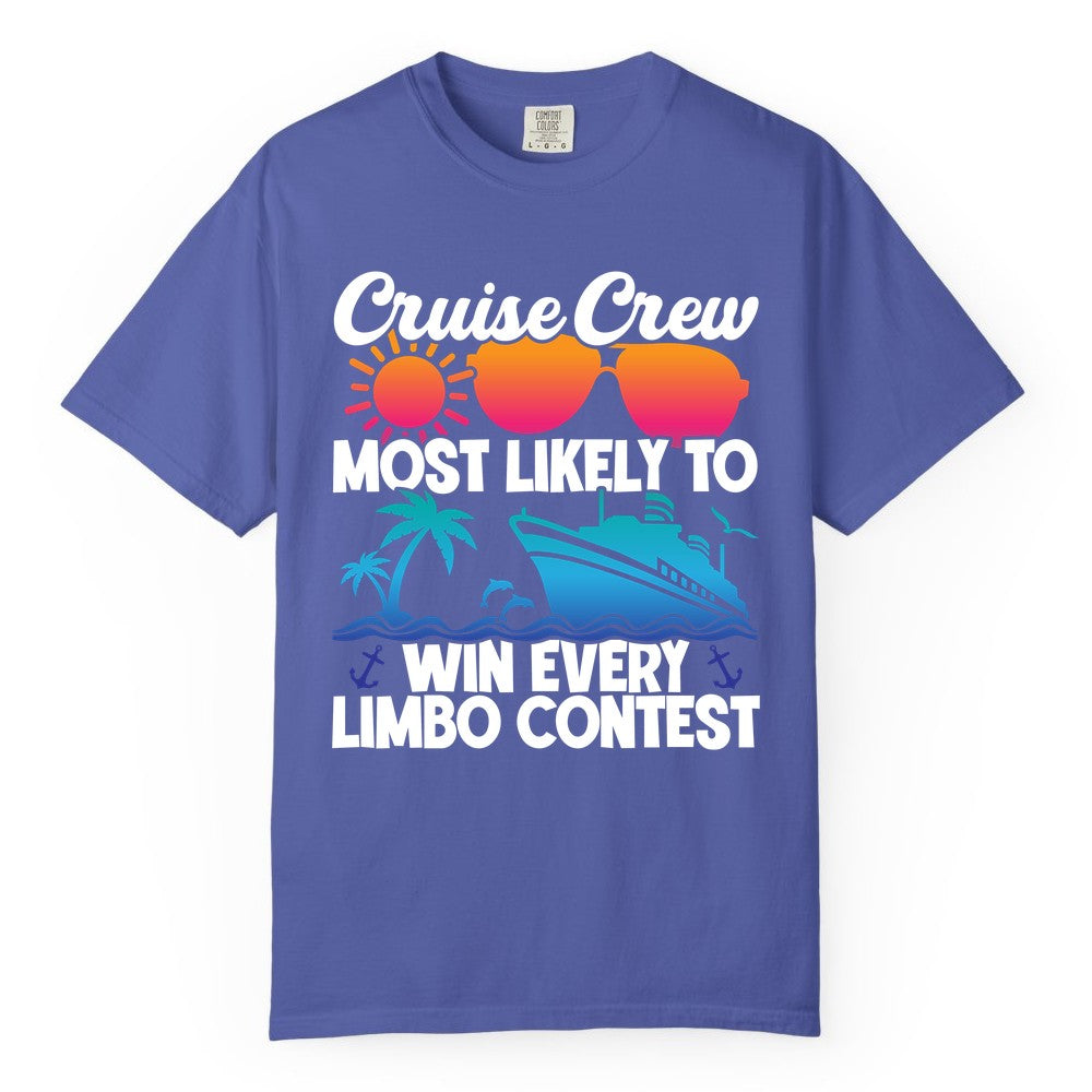 Cruise Crew Shirt - Funny Limbo Contest Tee for Group Cruises (Comfort Color) in Periwinkle - Cruise Crew Limbo Contest Funny Group Caribbean Party Shirt