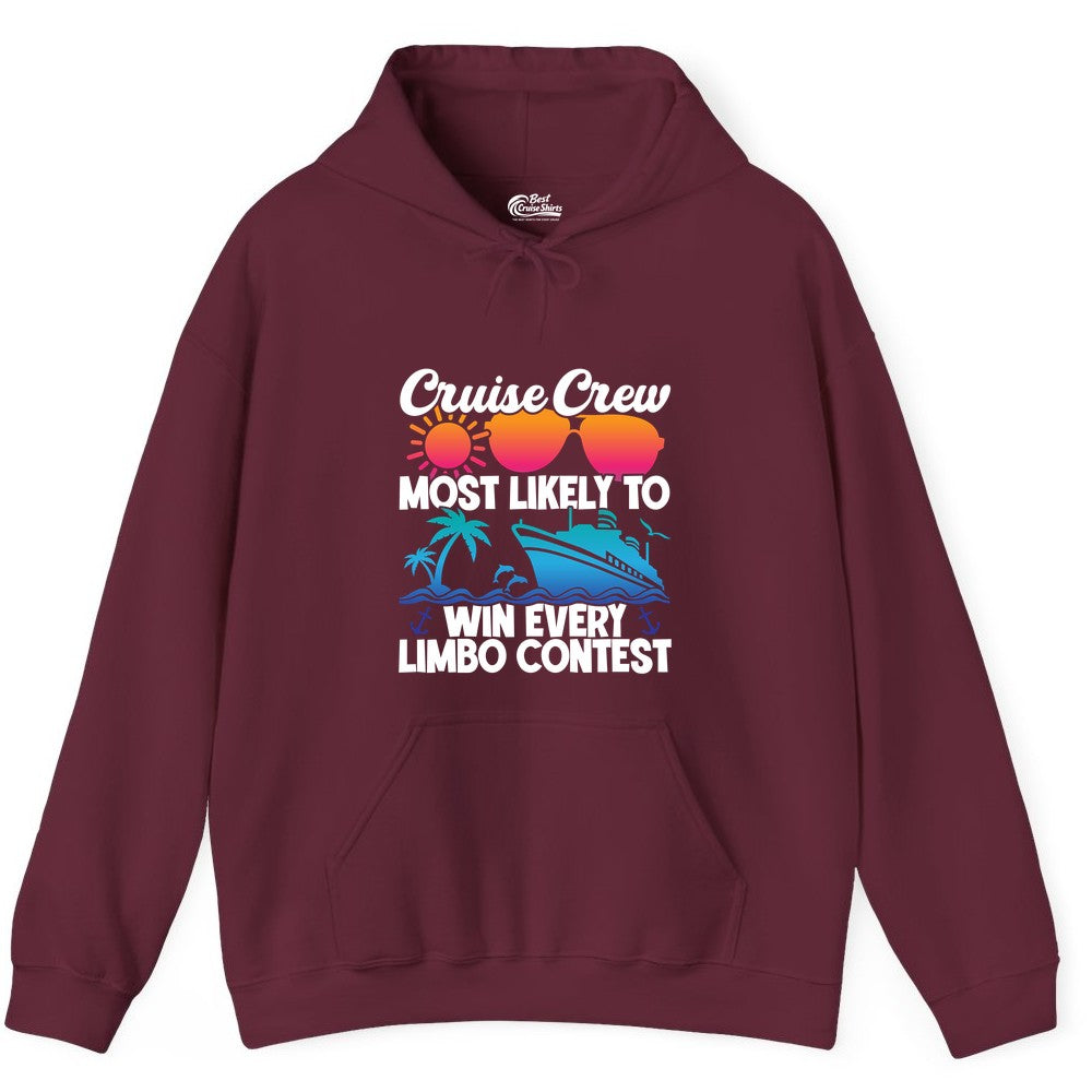 Cruise Crew Shirt - Funny Limbo Contest Tee for Group Cruises (Hoodie) in Maroon - Cruise Crew Limbo Contest Funny Group Caribbean Party Shirt