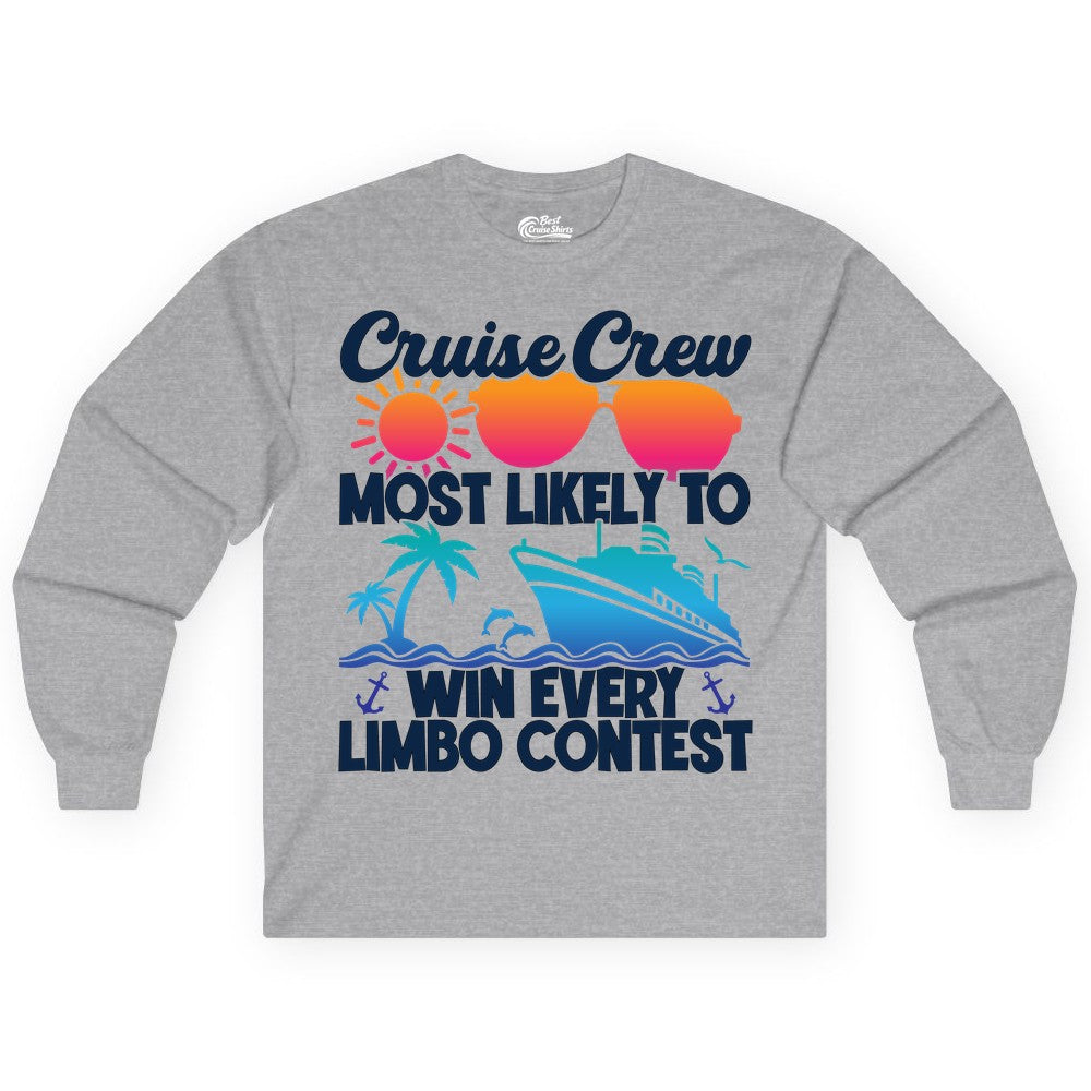 Cruise Crew Shirt - Funny Limbo Contest Tee for Group Cruises (Long Sleeve) in Sport Grey - Cruise Crew Limbo Contest Funny Group Caribbean Party Shirt