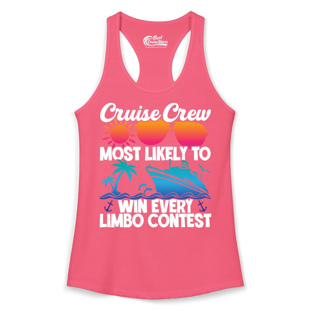 Cruise Crew Shirt - Funny Limbo Contest Tee for Group Cruises (Ladies Tank) in Hot Pink - Cruise Crew Limbo Contest Funny Group Caribbean Party Shirt