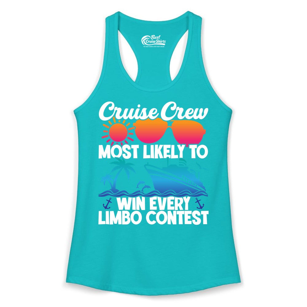 Cruise Crew Shirt - Funny Limbo Contest Tee for Group Cruises (Ladies Tank) in Tahiti Blue - Cruise Crew Limbo Contest Funny Group Caribbean Party Shirt