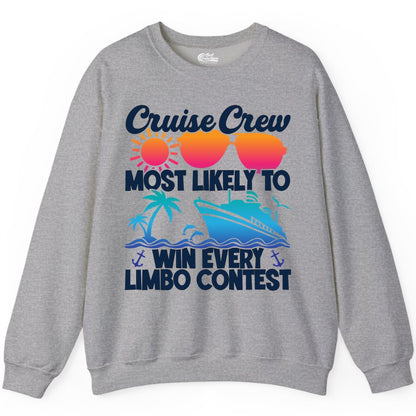 Cruise Crew Shirt - Funny Limbo Contest Tee for Group Cruises (Sweatshirt) in Sport Grey - Cruise Crew Limbo Contest Funny Group Caribbean Party Shirt
