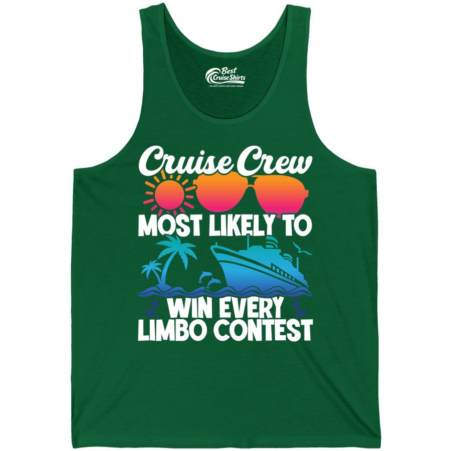 Cruise Crew Shirt - Funny Limbo Contest Tee for Group Cruises (Tank Top) in Kelly - Cruise Crew Limbo Contest Funny Group Caribbean Party Shirt
