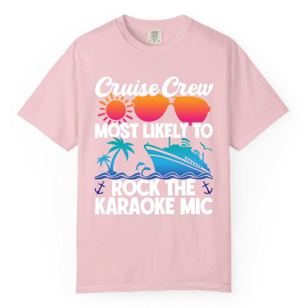 Cruise Crew Shirt - Fun Karaoke Party Vacation Group Apparel (Comfort Color) in Blossom - Cruise Crew Karaoke Party Shirt - Tropical Sunset Sunglasses Design