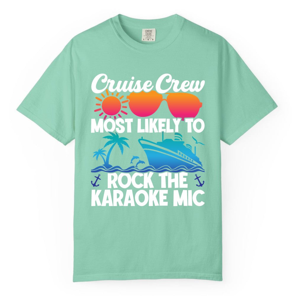Cruise Crew Shirt - Fun Karaoke Party Vacation Group Apparel (Comfort Color) in Island Reef - Cruise Crew Karaoke Party Shirt - Tropical Sunset Sunglasses Design