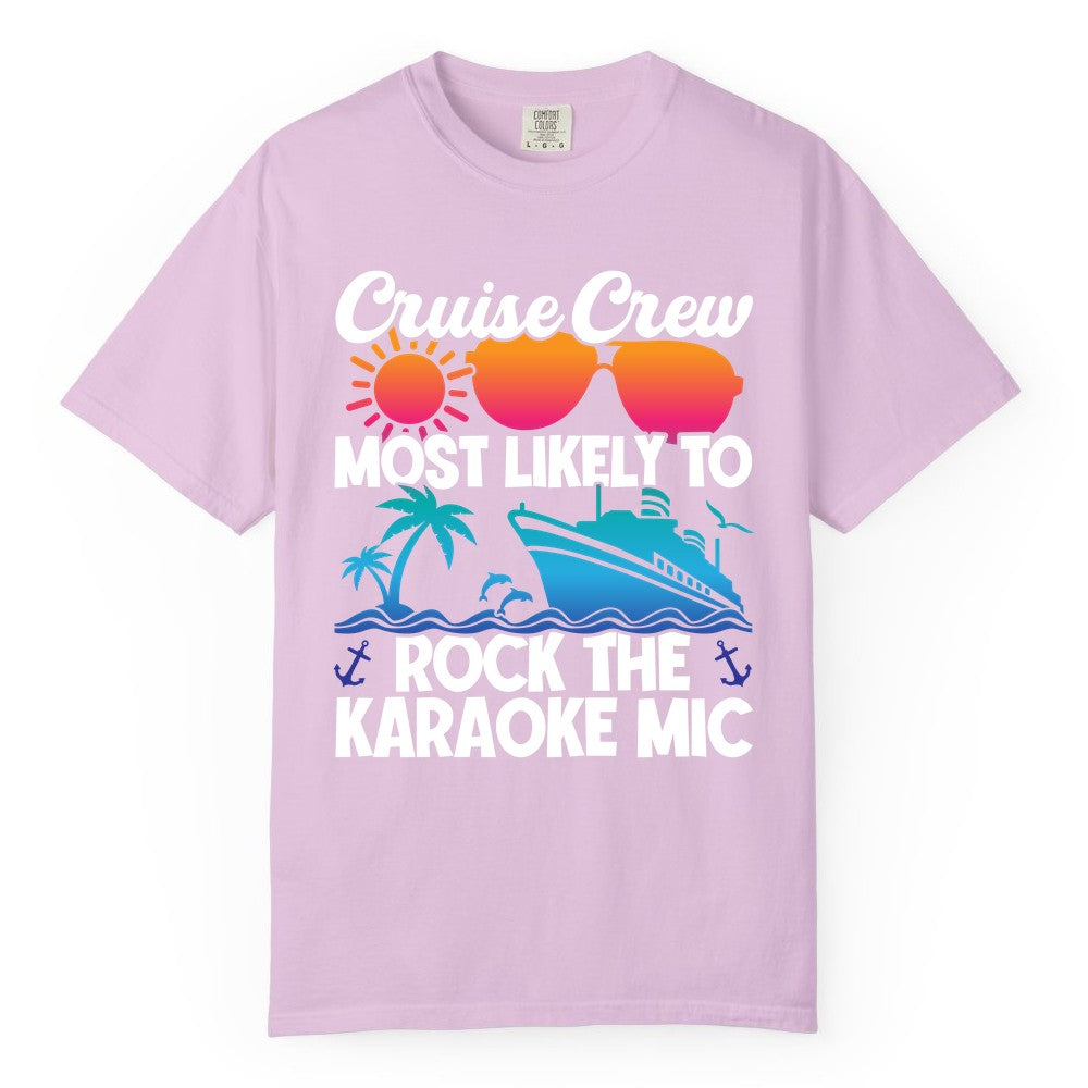 Cruise Crew Shirt - Fun Karaoke Party Vacation Group Apparel (Comfort Color) in Orchid - Cruise Crew Karaoke Party Shirt - Tropical Sunset Sunglasses Design
