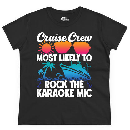 Cruise Crew Shirt - Fun Karaoke Party Vacation Group Apparel (Ladies Tee) in Black - Cruise Crew Karaoke Party Shirt - Tropical Sunset Sunglasses Design