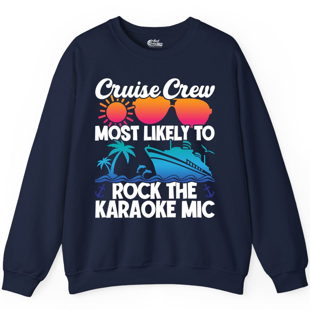 Cruise Crew Shirt - Fun Karaoke Party Vacation Group Apparel (Sweatshirt) in Navy - Cruise Crew Karaoke Party Shirt - Tropical Sunset Sunglasses Design