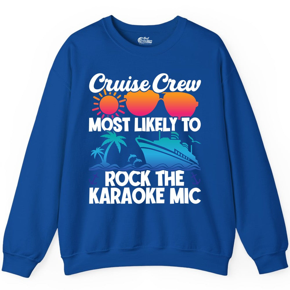 Cruise Crew Shirt - Fun Karaoke Party Vacation Group Apparel (Sweatshirt) in Royal - Cruise Crew Karaoke Party Shirt - Tropical Sunset Sunglasses Design