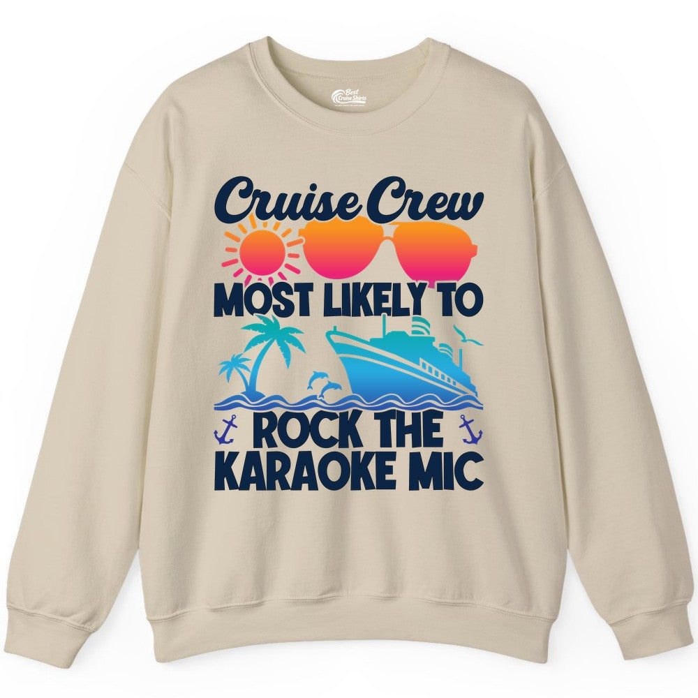 Cruise Crew Shirt - Fun Karaoke Party Vacation Group Apparel (Sweatshirt) in Sand - Cruise Crew Karaoke Party Shirt - Tropical Sunset Sunglasses Design
